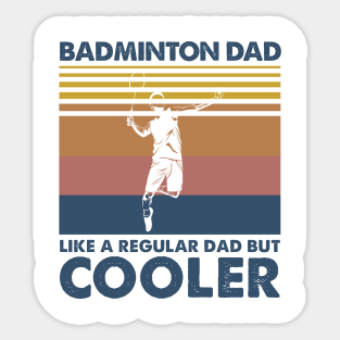 Badminton Dad Vintage Gift Father's Day Sticker